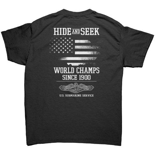 United States Submarine Service T-Shirt - Hide and Seek World Champs Since 1900