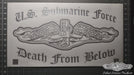 U.S Submarine Force Death From Below Vinyl Cut Decal Video