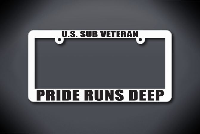 United States Submarine Service Veteran Pride Runs Deep License Plate Frame (Thin / Thick White Frame)