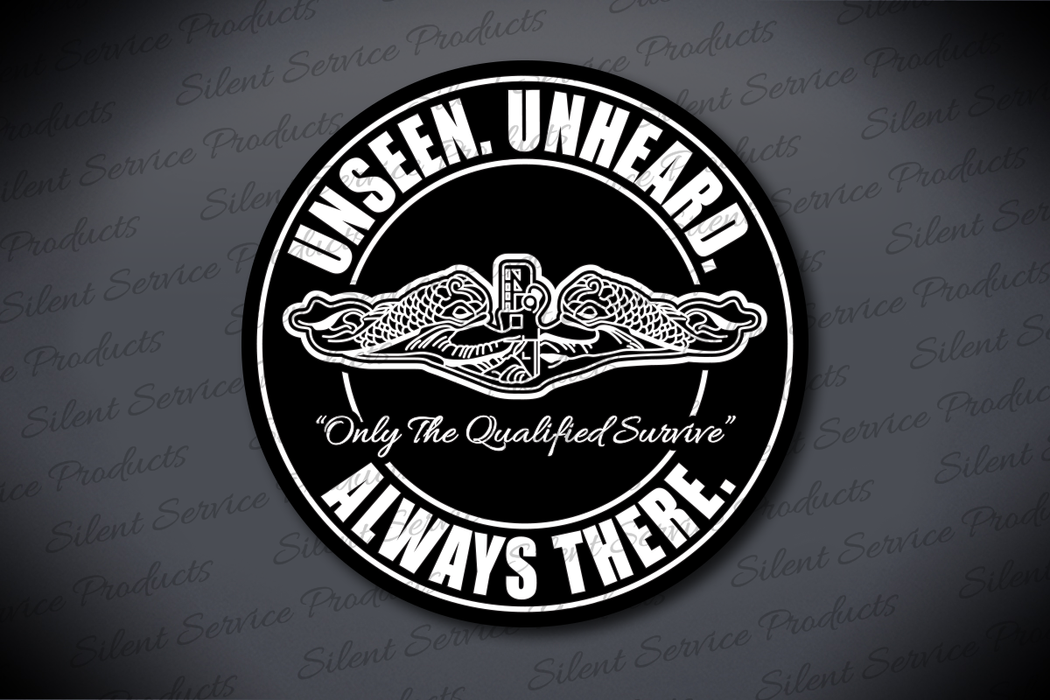 U.S. Submarine Service “Unseen. Unheard. Always There.” Magnet with Submarine Dolphins